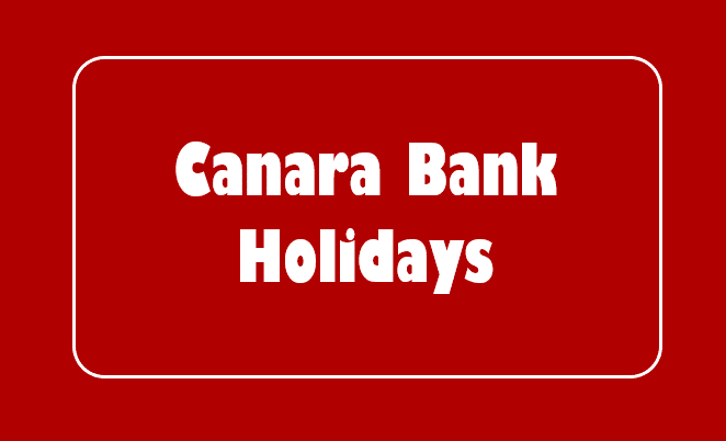 Canara Bank Holidays List 