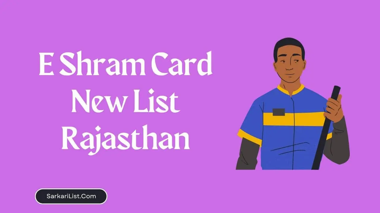 E Shram Card New List Rajasthan E Shram Card New List Rajasthan