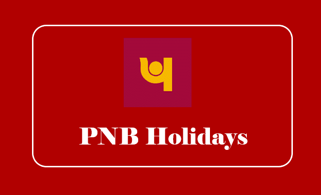 PNB Bank Holidays List 