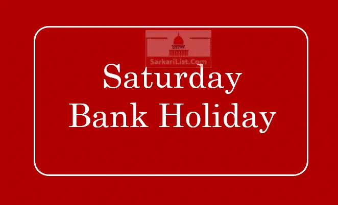 Saturday Bank Holiday List Saturday Bank Holiday List
