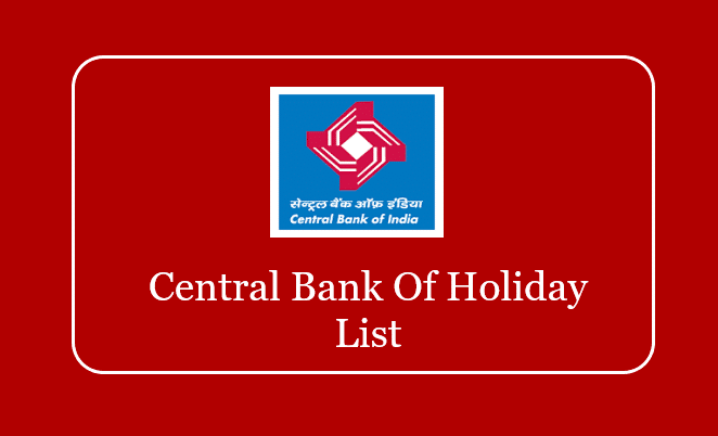Central Bank of India Holiday List 
