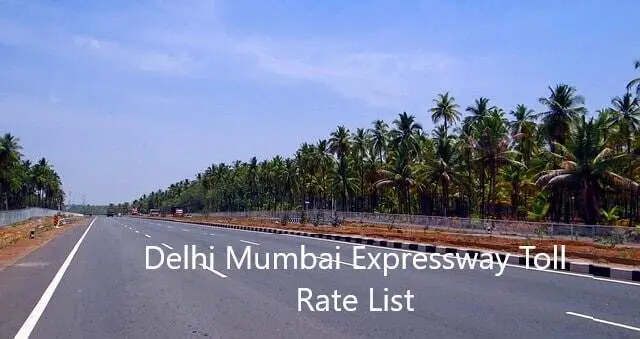 Delhi Mumbai Expressway Toll Rate List