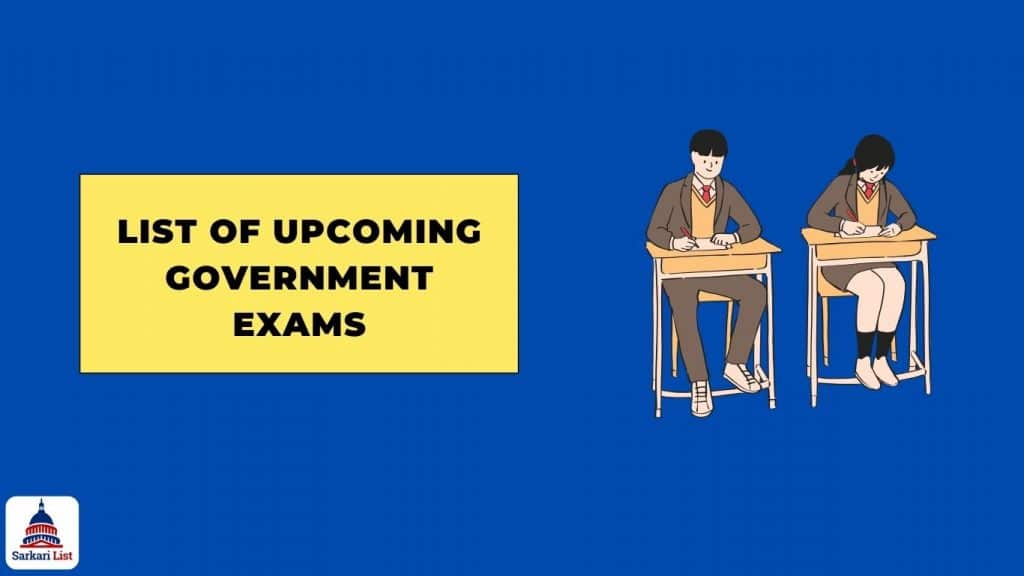 List of Upcoming Government Exams