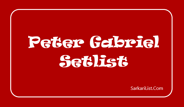 Peter Gabriel Setlist 