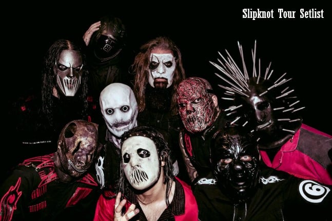Slipknot Tour Setlist 