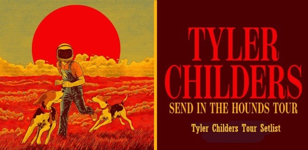 Tyler Childers Tour Setlist 