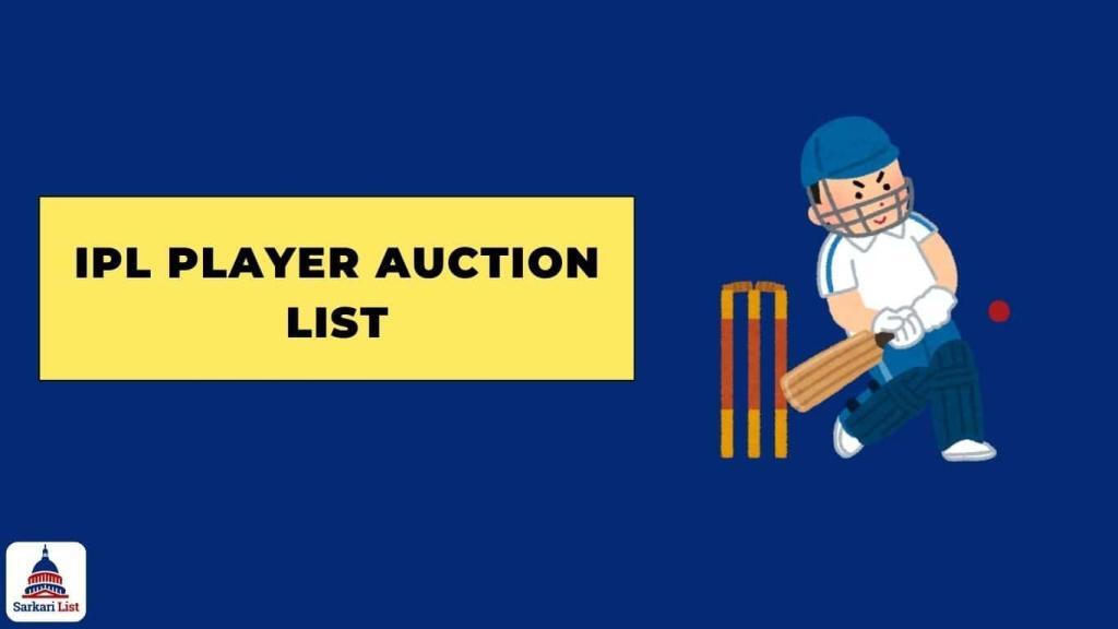 IPL Player Auction List 2025 Auction Date, Players List