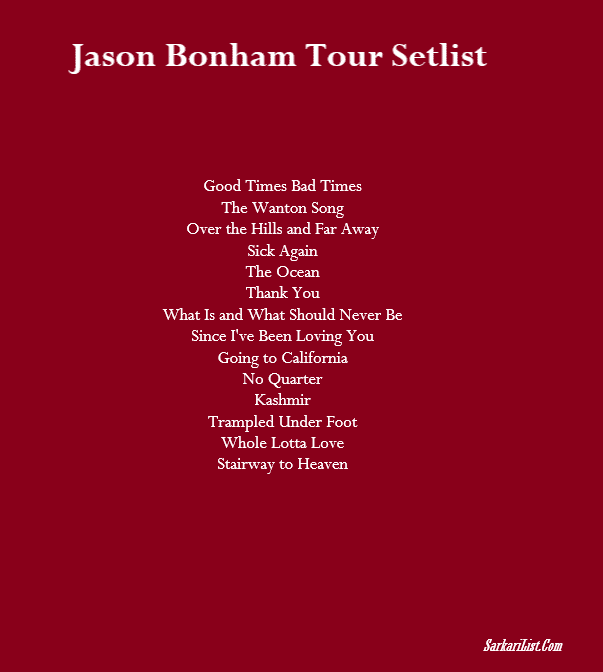 Jason Bonham Tour Setlist