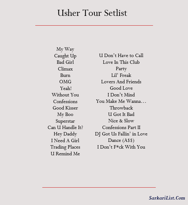 Usher Tour Setlist 