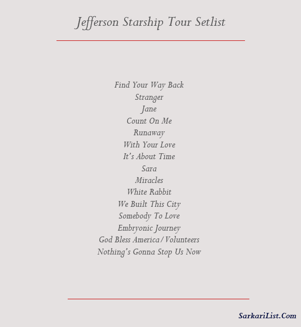 Jefferson Starship Tour Setlist 