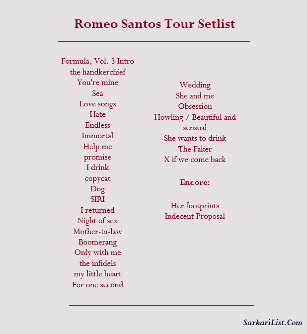 Romeo Santos Tour Setlist