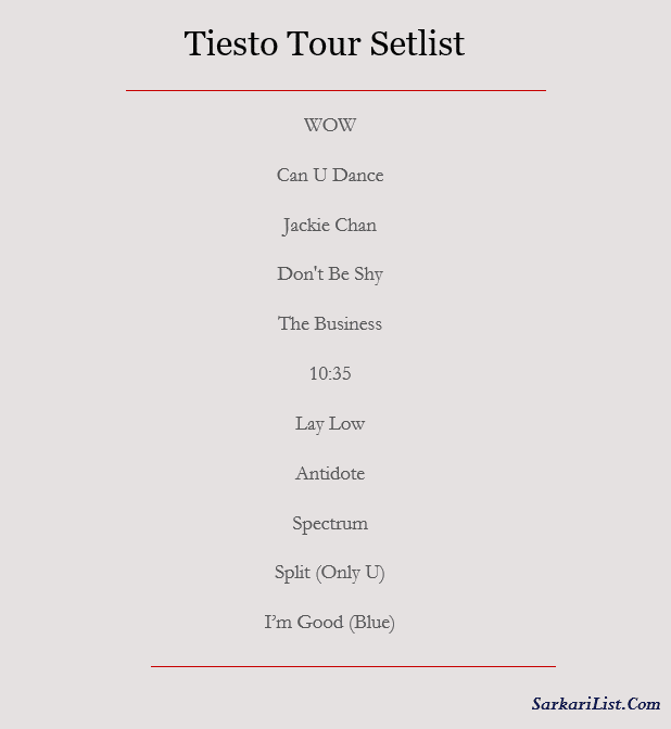 Tiesto Tour Setlist 