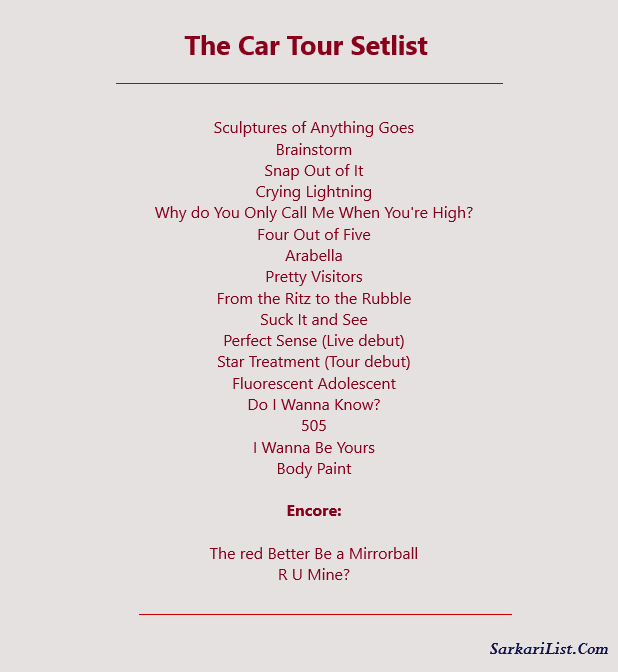 The Car Tour’ Setlist