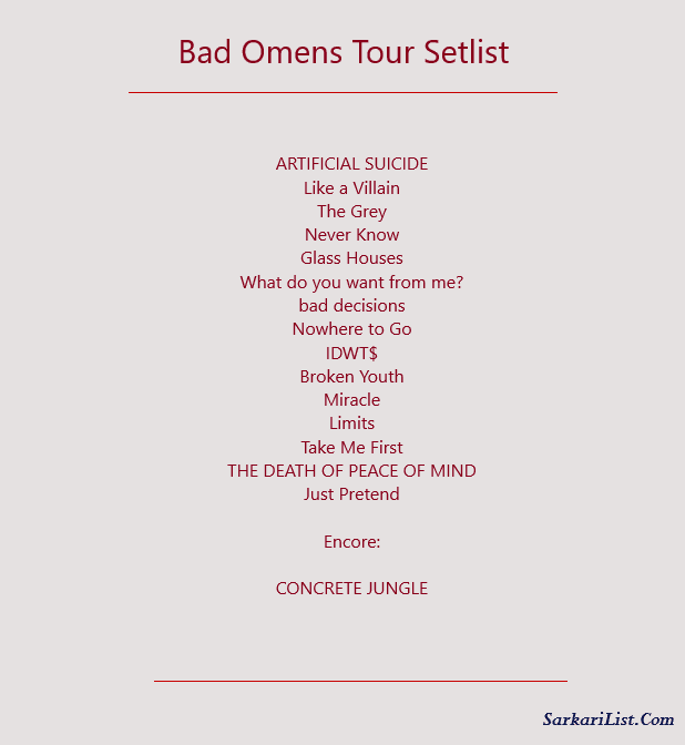 Bad Omens Tour Setlist