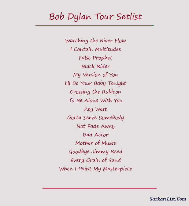 Bob Dylan Tour Setlist 