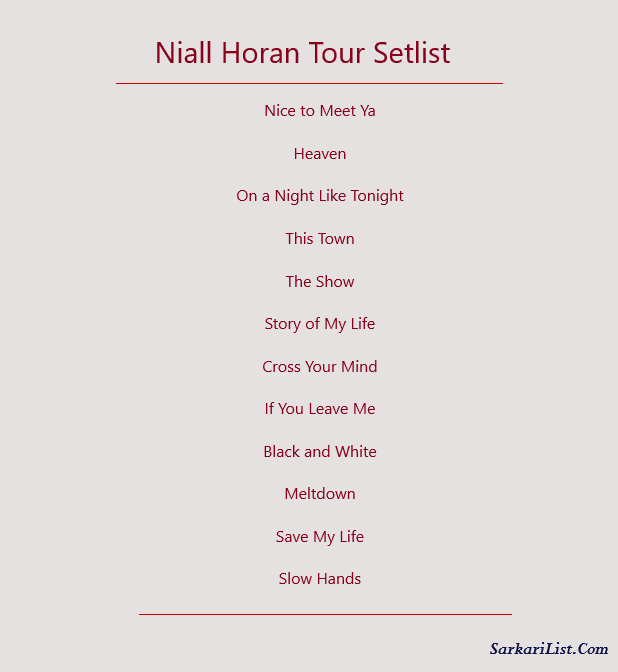 Niall Horan Tour Setlist 