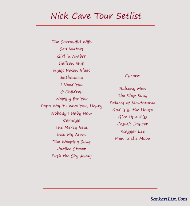 Nick Cave Tour Setlist 
