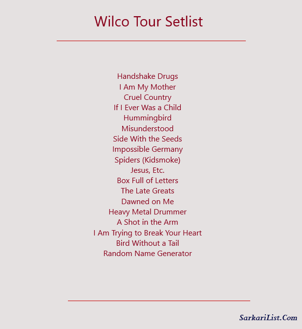 Wilco Tour Setlist