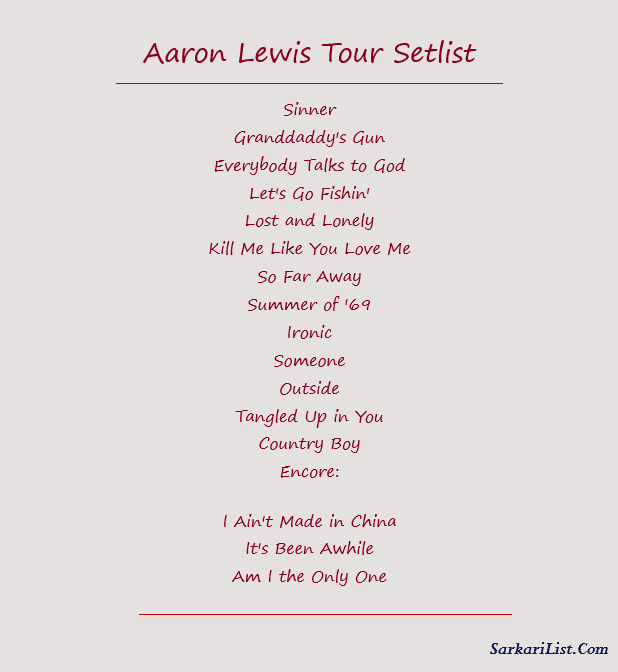 Aaron Lewis Tour Setlist 2023