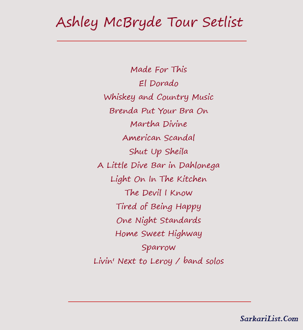 Ashley McBryde Tour Setlist