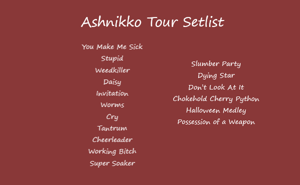 Ashnikko Tour Setlist 