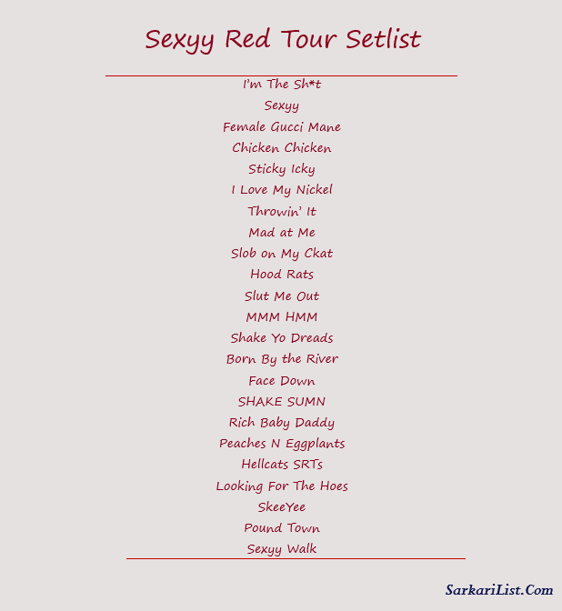 Sexyy Red Tour Setlist 