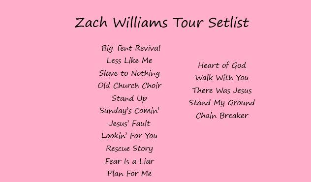 Zach Williams Tour Setlist 