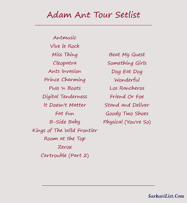Adam Ant Tour Setlist 