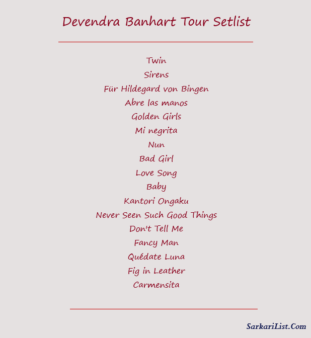 Devendra Banhart Tour Setlist