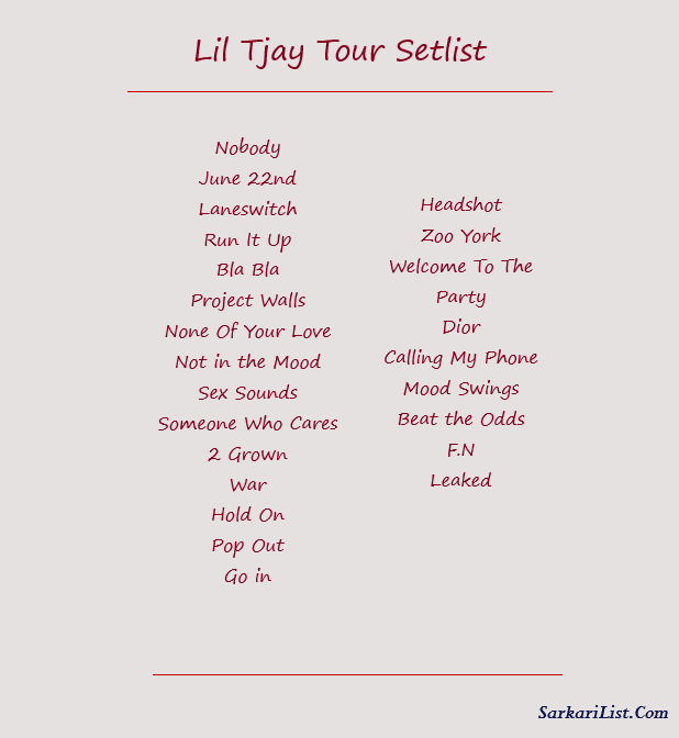 Lil Tjay Tour Setlist 