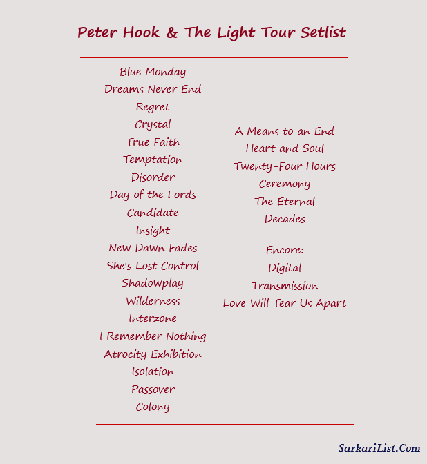 Peter Hook & The Light Tour Setlist 