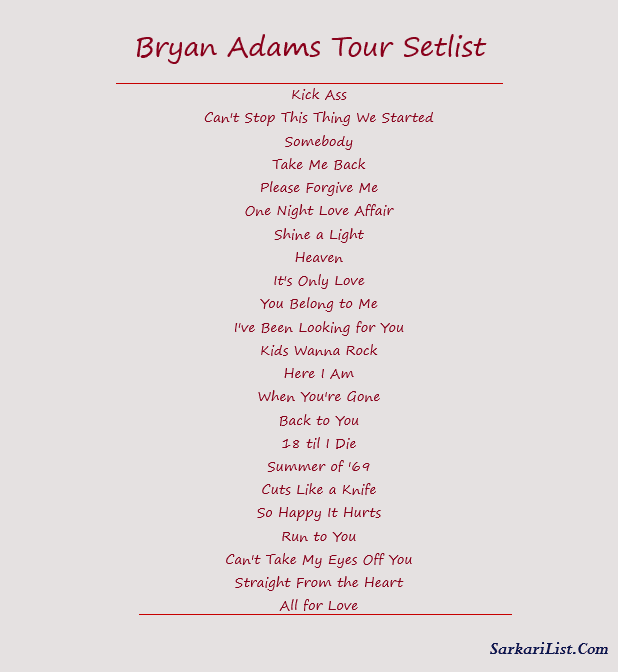 Bryan Adams Tour Setlist