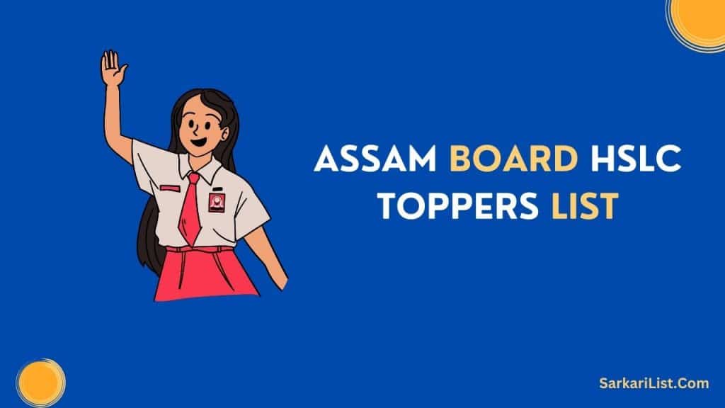 Assam Board HSLC Toppers List