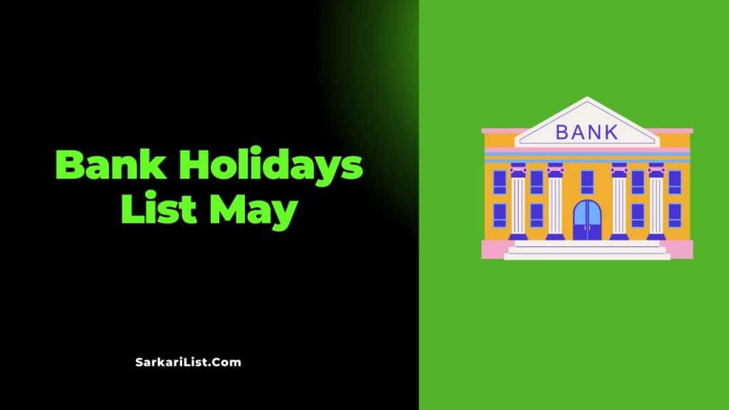 Bank Holidays List May