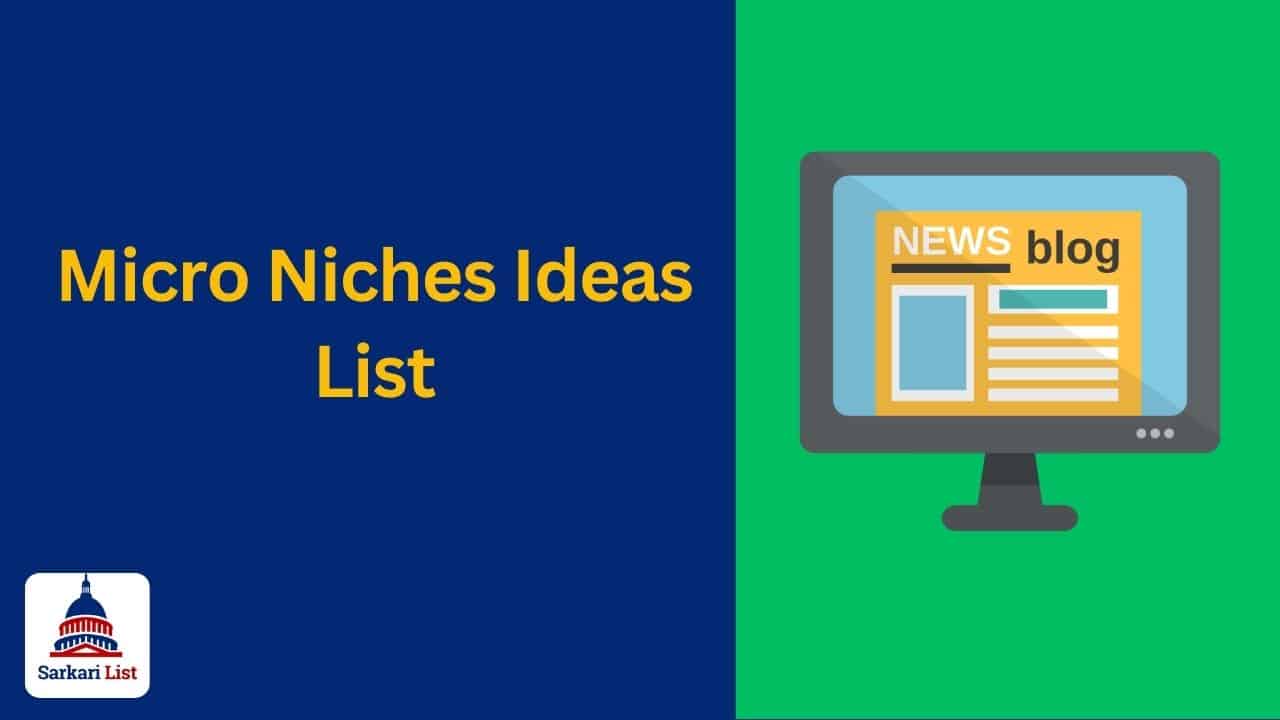 Micro Niches Ideas List for blog