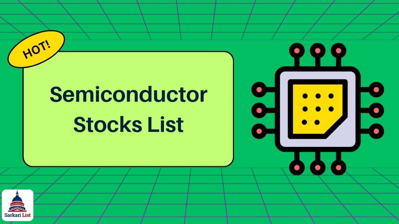 Semiconductor Stocks List 