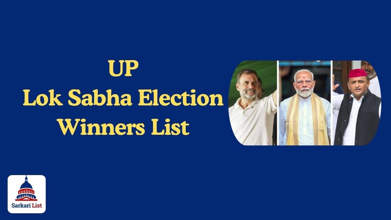 Uttar Pradesh Lok Sabha Election Winners List