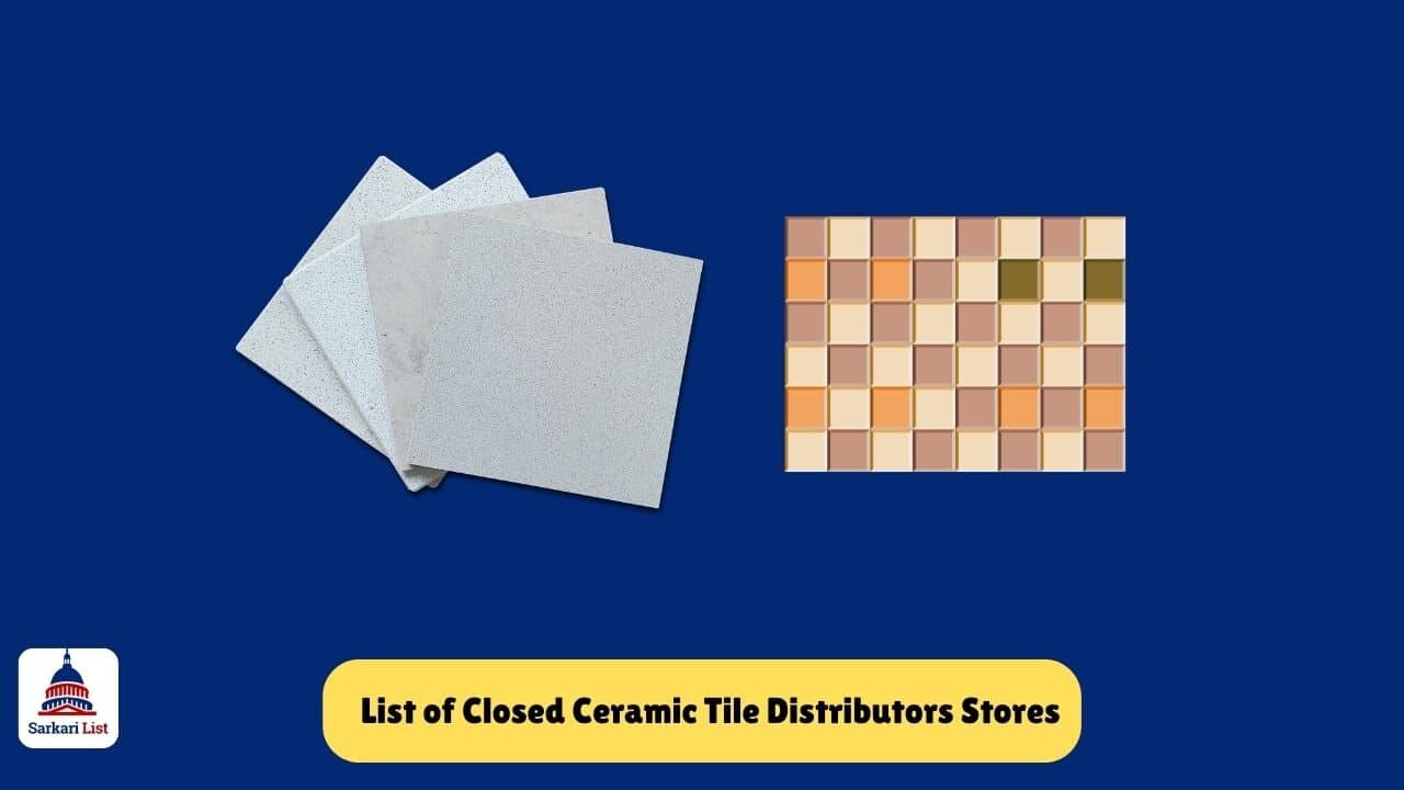 List of Closed Ceramic Tile Distributors Stores