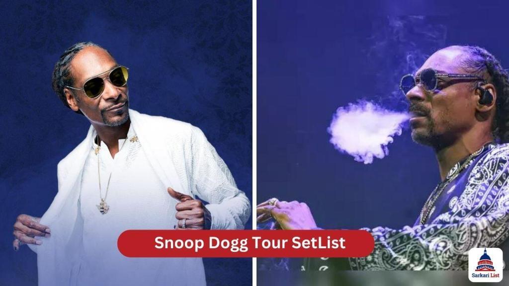 Snoop Dogg Tour SetList