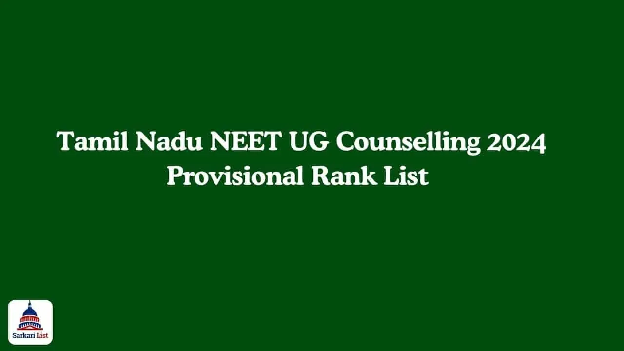 Tamil Nadu NEET UG Counselling 2024 Provisional Rank List 