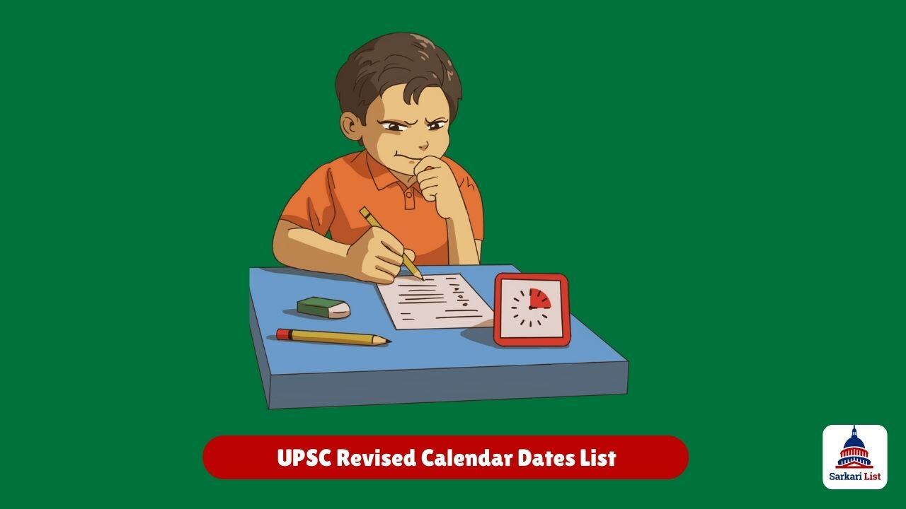 UPSC Revised Calendar 2025 Dates List