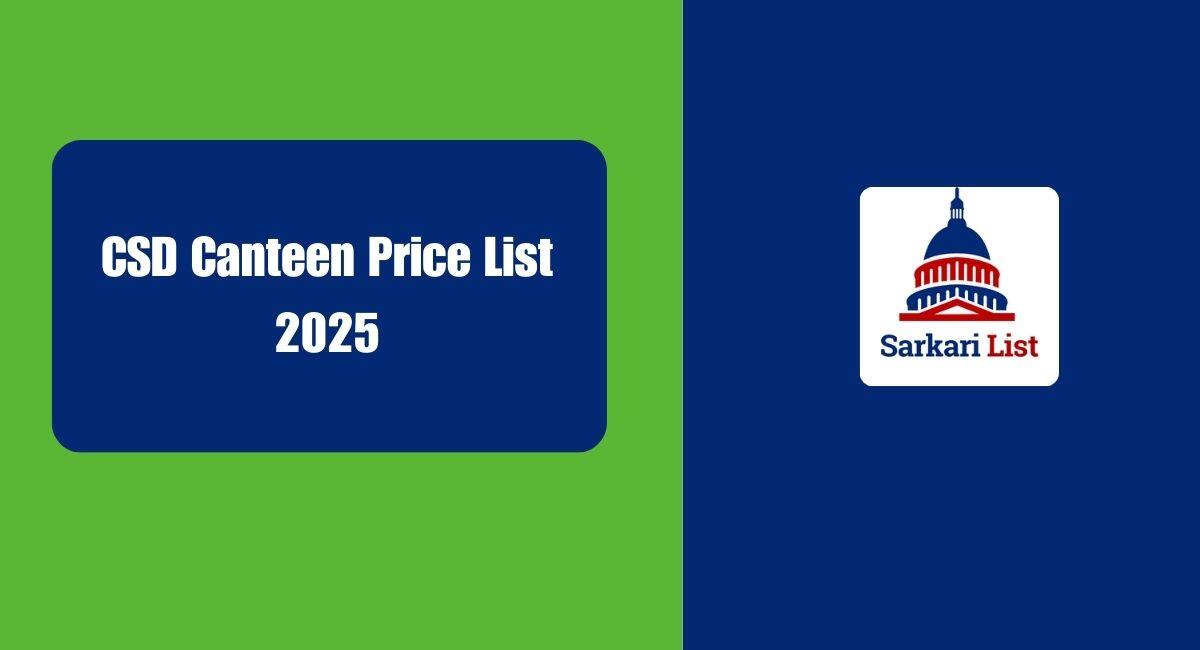 CSD Canteen Price List 2025