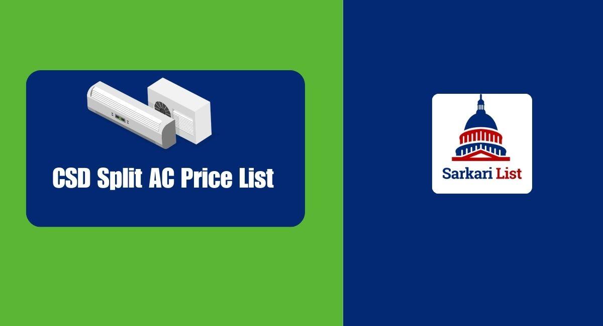 CSD Split AC Price List