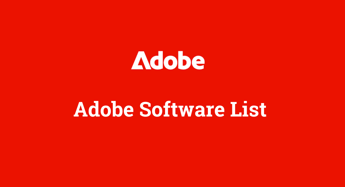 Adobe Software List 2025