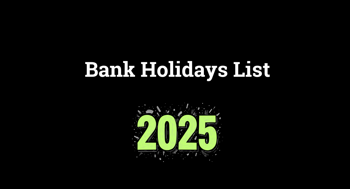 January 2025 Bank Holidays List 