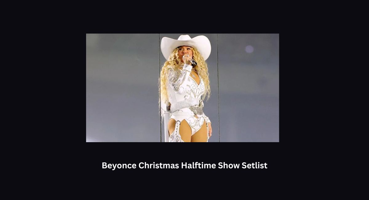 Beyonce Christmas Halftime Show Setlist