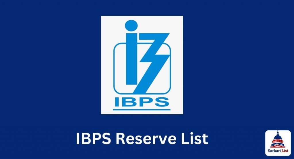 IBPS Reserve List