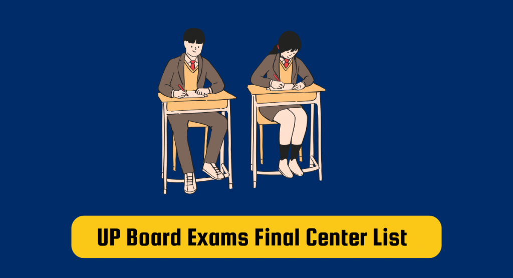 UP Board Exams Final Center List 2025