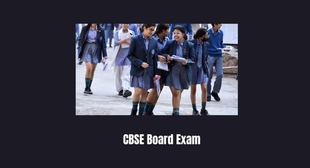 CBSE Board Exam