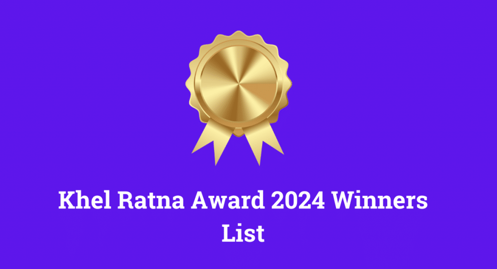 Khel Ratna Award 2024 Winners List